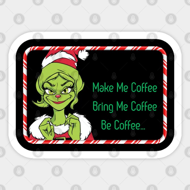 Girl grinch coffee Sticker by blaurensharp00@gmail.com